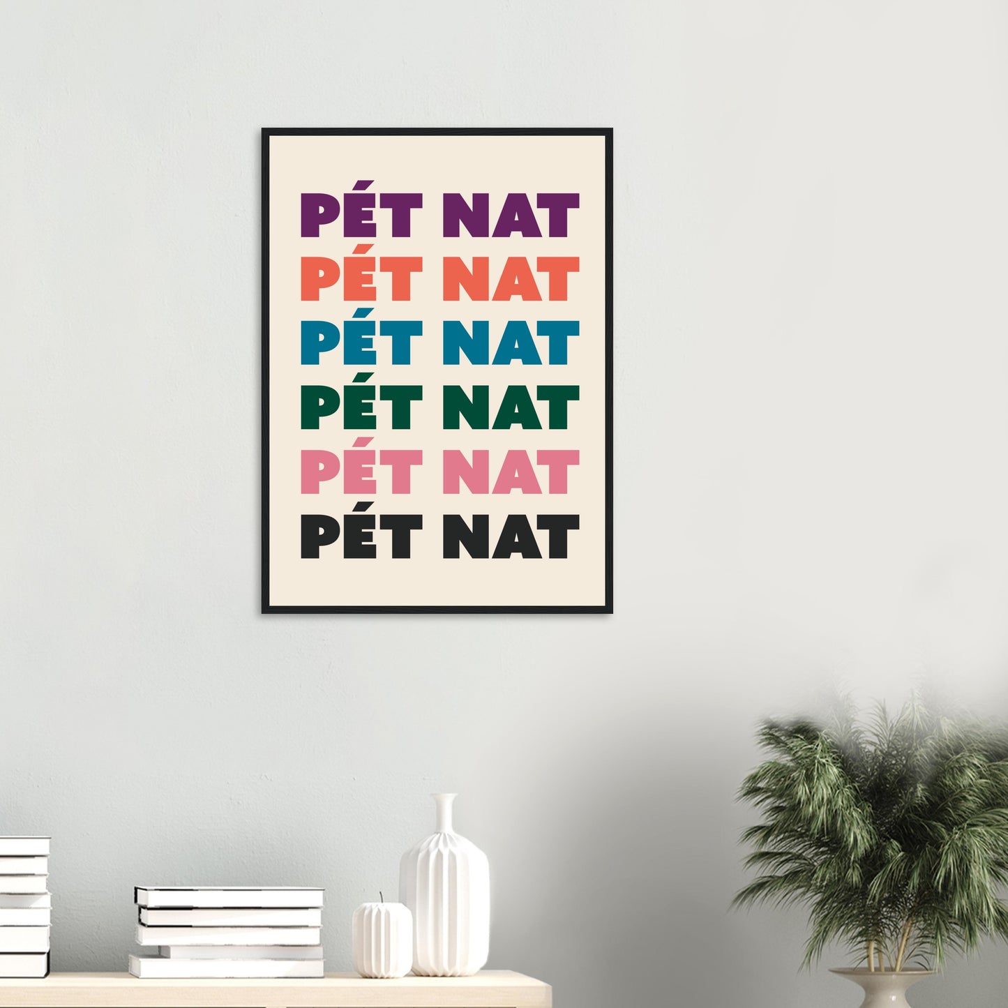 'PÉT NAT' Print